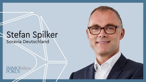 SORAVIA: Stefan Spilker verantwortet künftig deutsche Immobilien-Aktivitäten