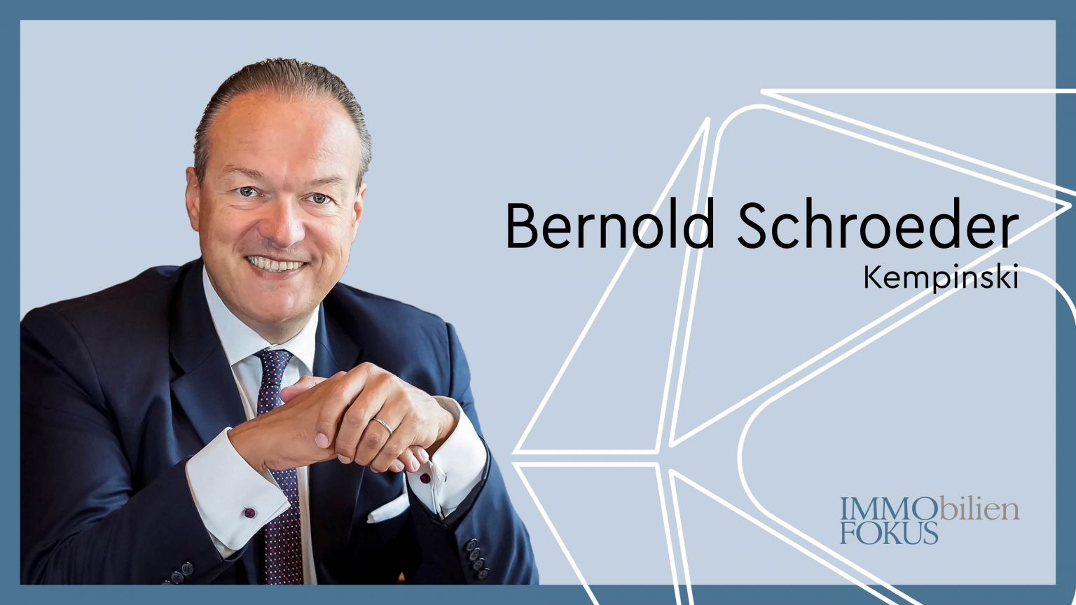 Kempinski bestätigt das Mandat von Bernold Schroeder