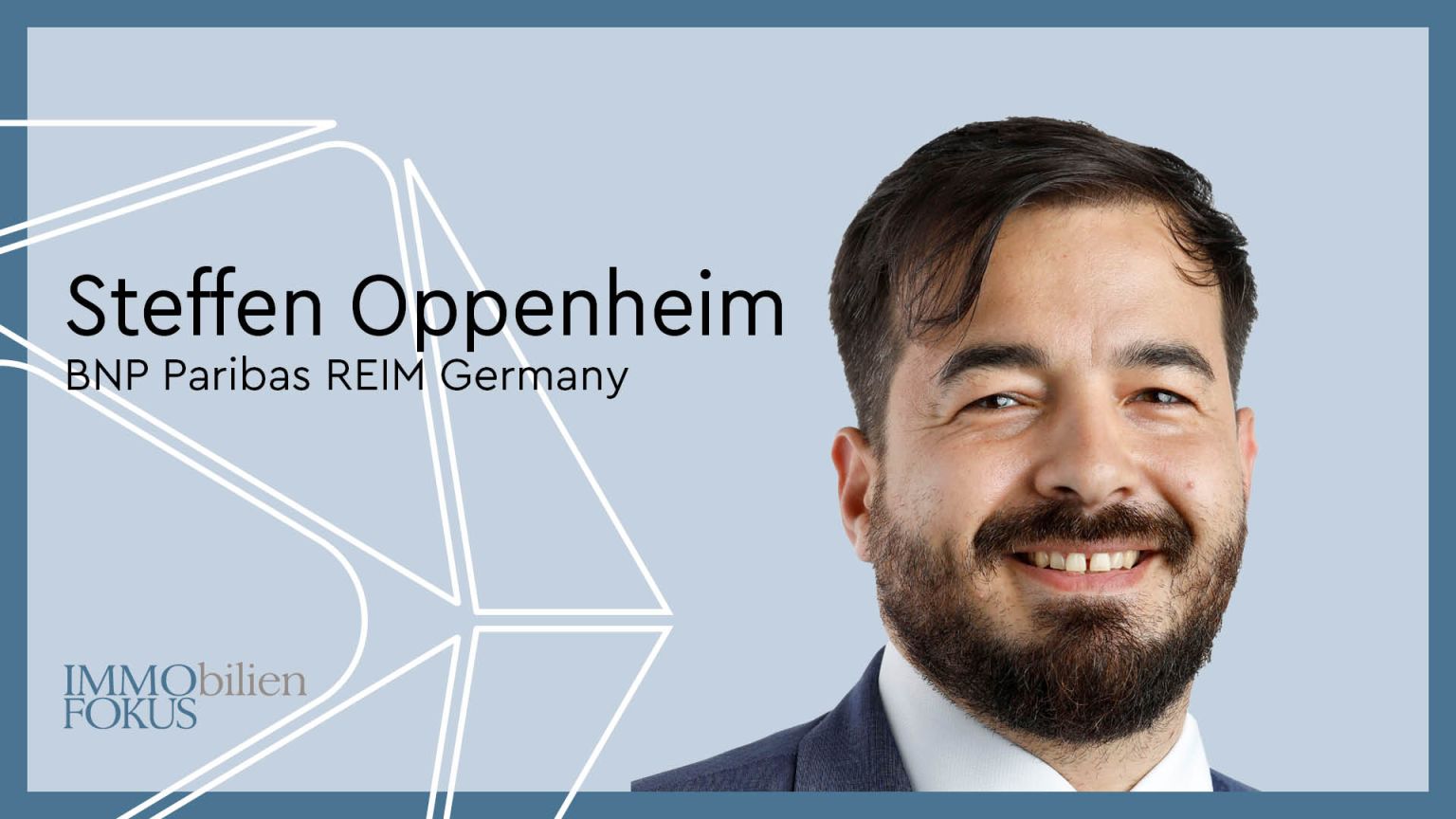 Steffen Oppenheim wechselt ins Fondsmanagement von BNP Paribas REIM Germany