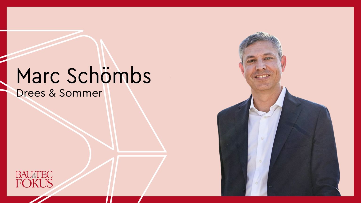 Marc Schömbs wird Mitglied des Vorstands der Drees & Sommer SE