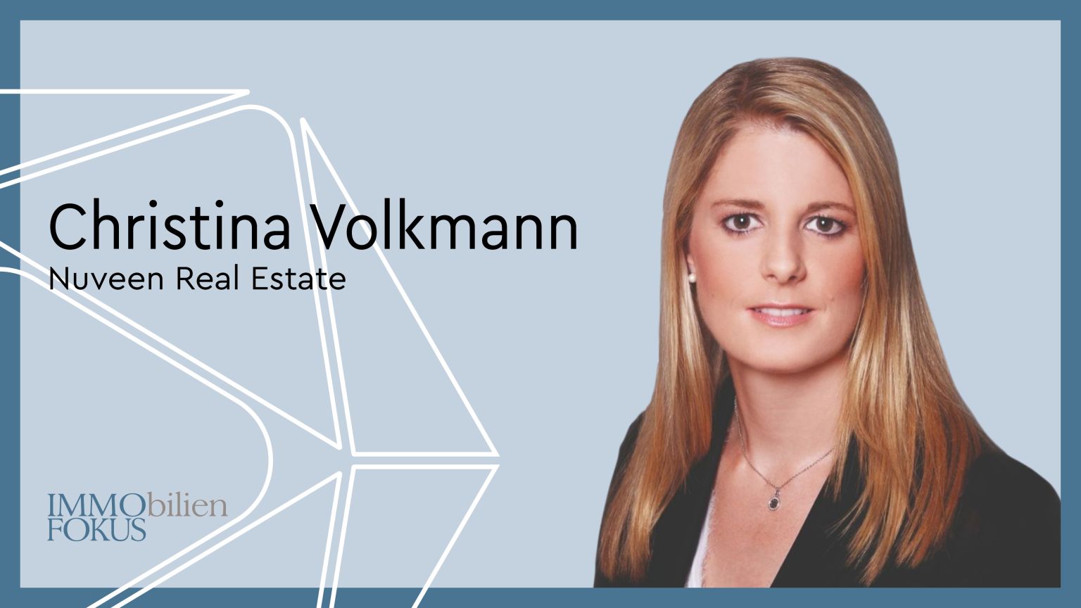Nuveen holt Christina Volkmann als neue Head of Insurance für Zentraleuropa