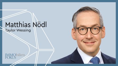 Matthias Nödl ist neuer Partner im Taylor Wessing Real Estate Team