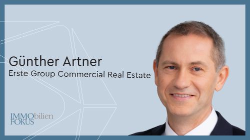 Erste Group: Günther Artner übernimmt Leitung des Commercial Real Estate Geschäfts