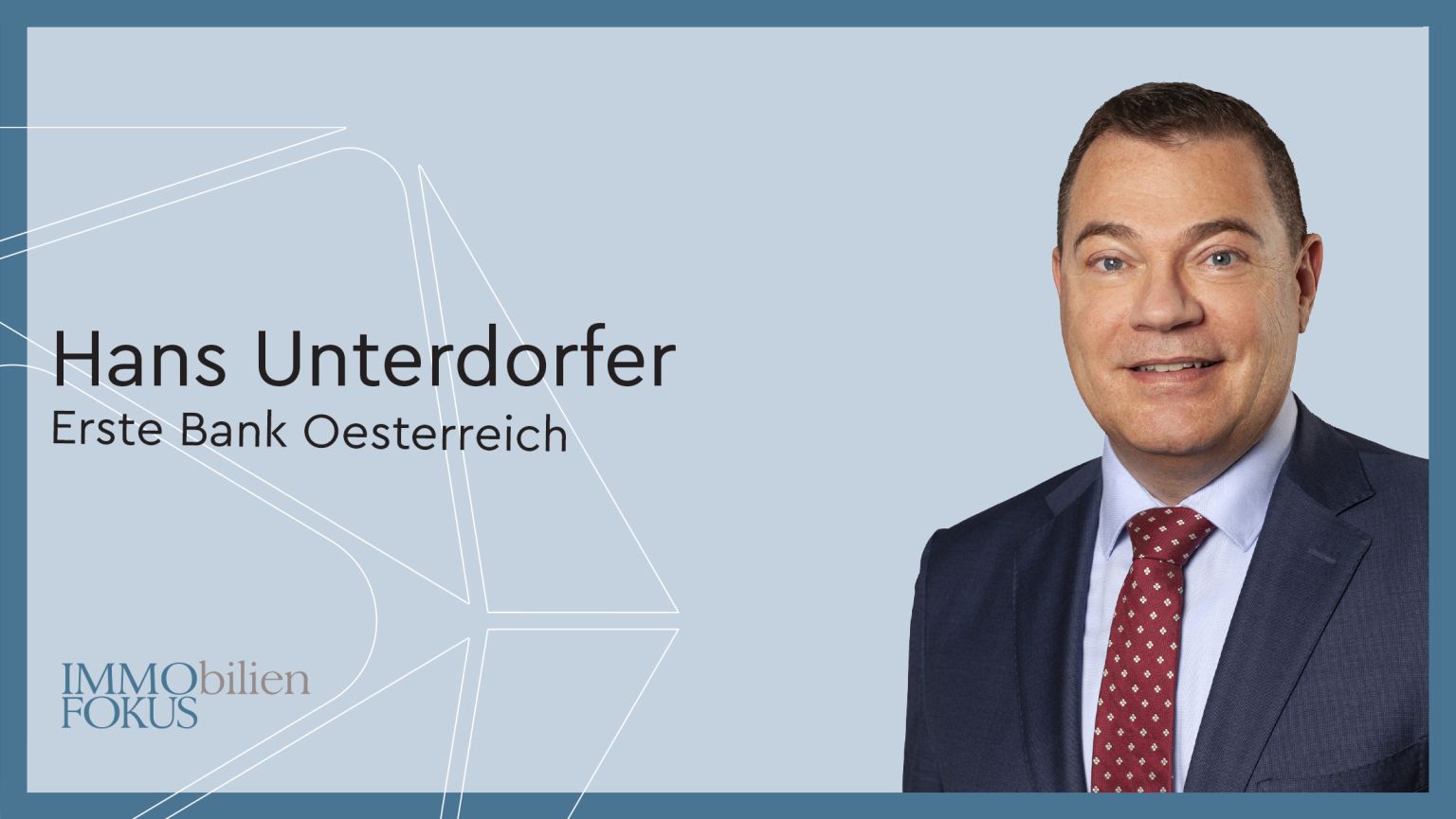 Hans Unterdorfer wird neuer Firmenkundenvorstand der Erste Bank Oesterreich