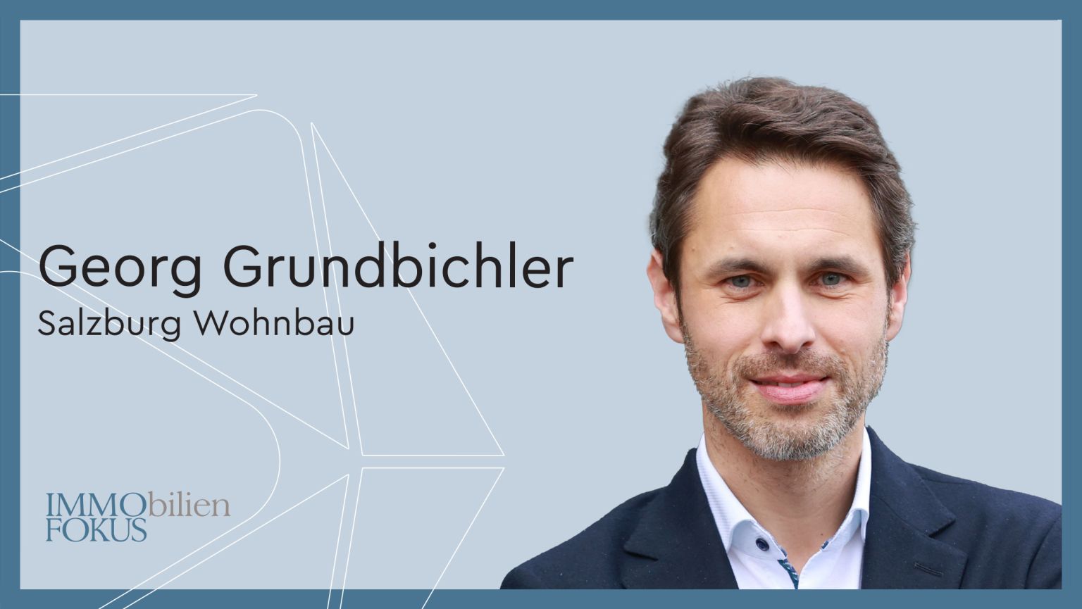 Georg Grundbichler zum Geschäftsführer der Salzburg Wohnbau bestellt
