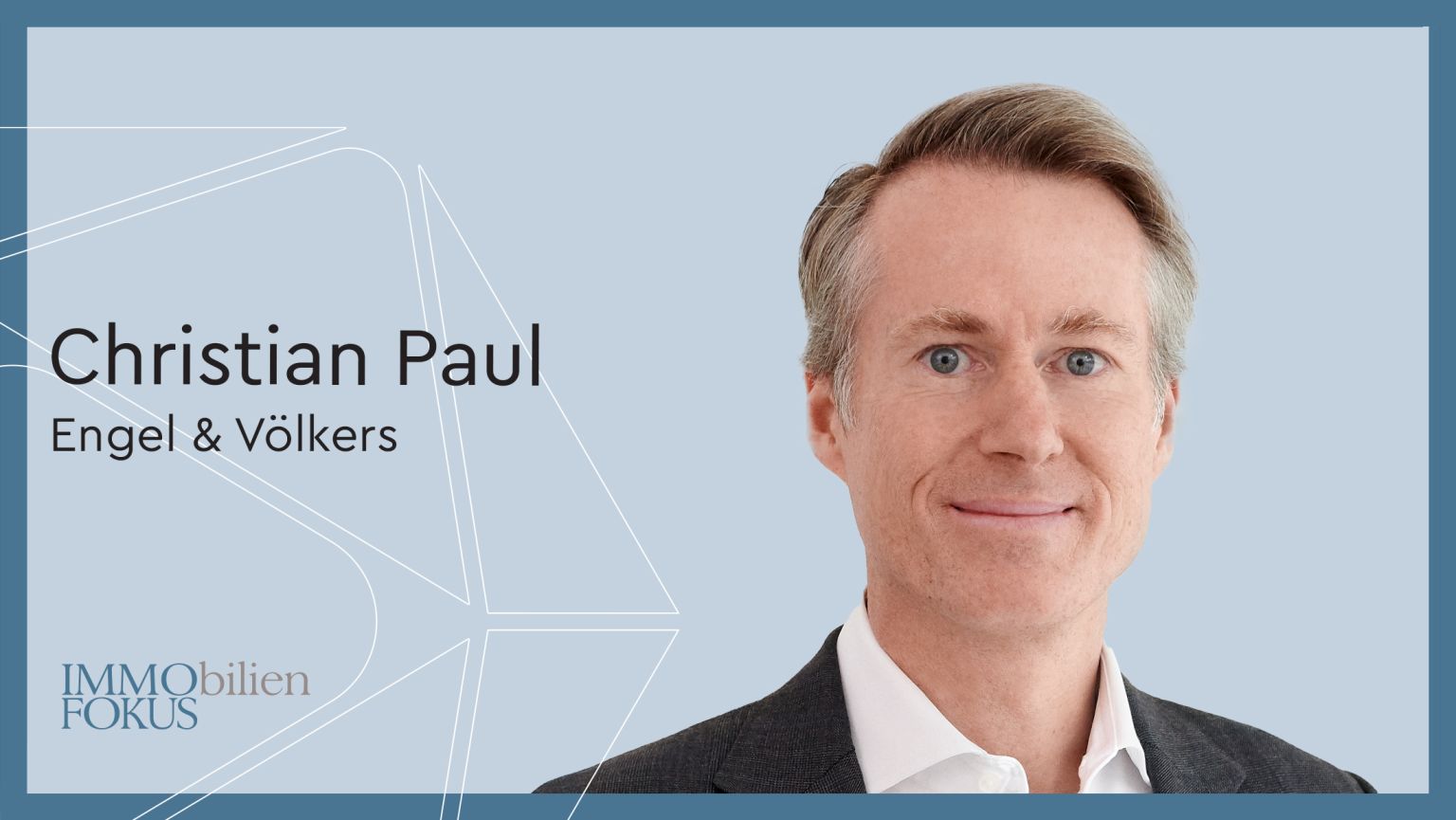 Christian Paul ist neuer Chief Operating Officer bei Engel & Völkers