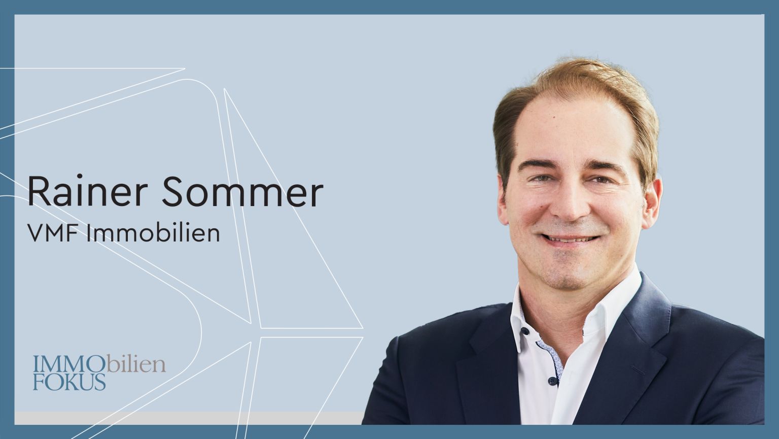 VMF Immobilien: Rainer Sommer wird neuer Marketingleiter