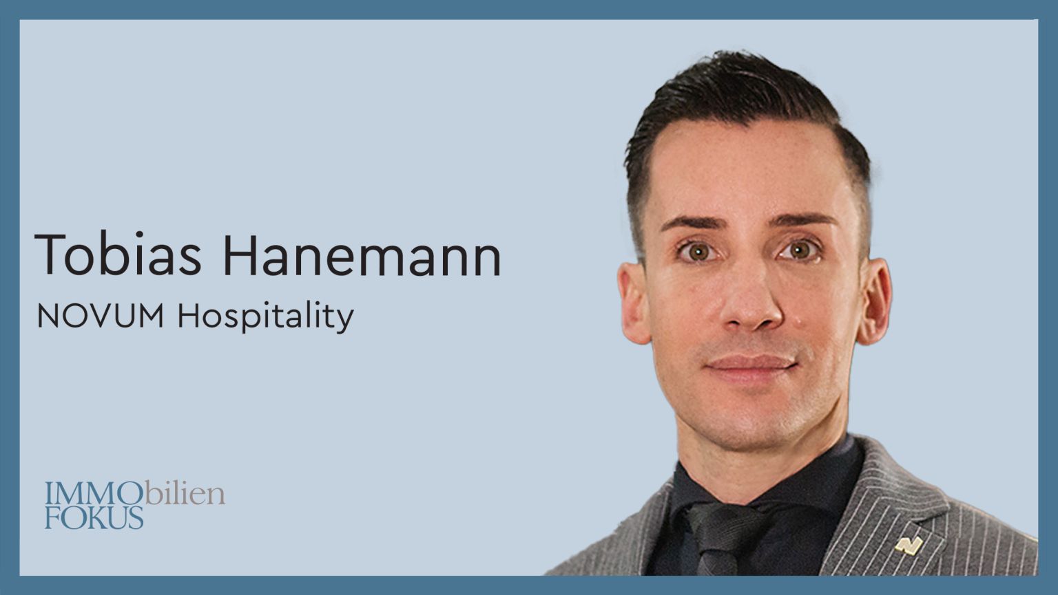 NOVUM Hospitality stellt Tobias Hanemann als neuen COO vor