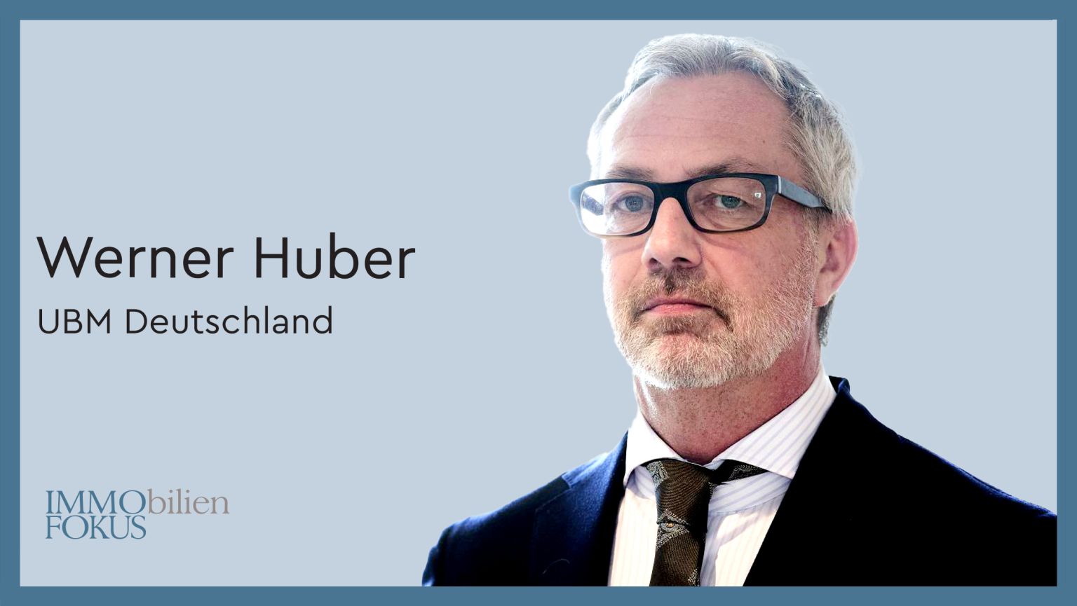 Werner Huber tritt zum Jahresende als Geschäftsführer der UBM Deutschland zurück
