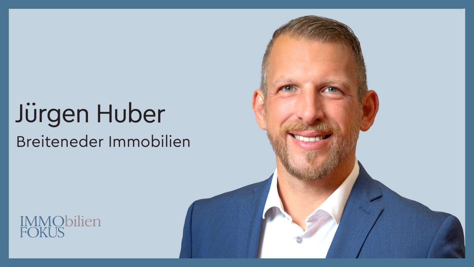 Breiteneder Immobilien: Jürgen Huber übernimmt Leitung Vertrieb